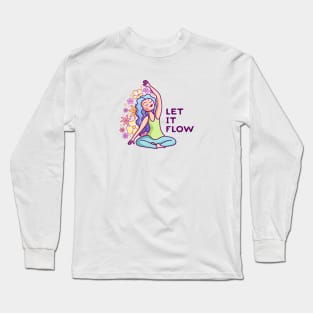 Let It Flow Long Sleeve T-Shirt